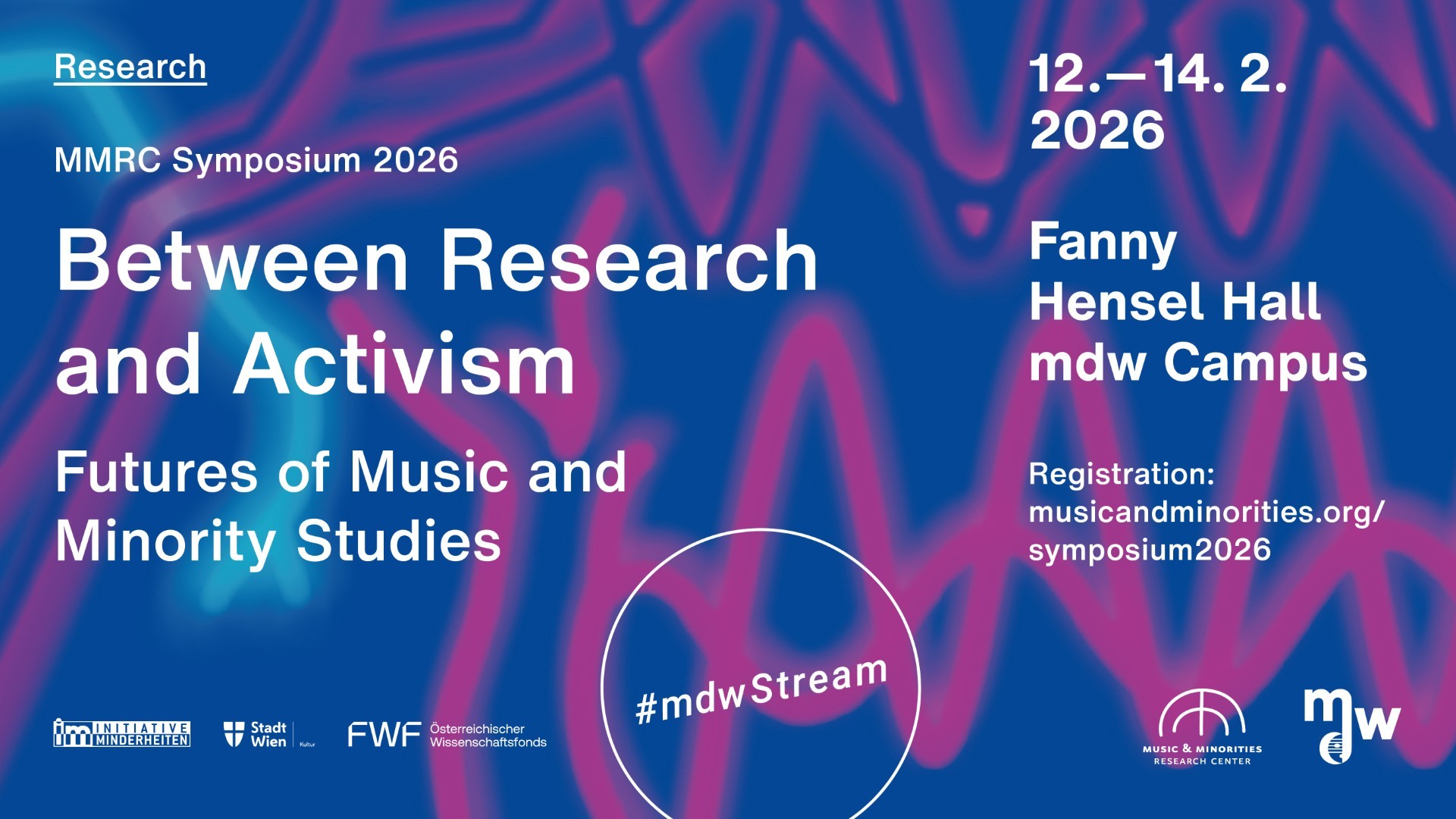 MMRC 2026 Symposium Between Research and Activism: Futures o &hellip;